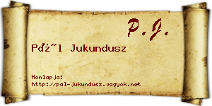 Pál Jukundusz névjegykártya